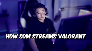 How a s0m Stream REALLY Looks Like (Valorant)