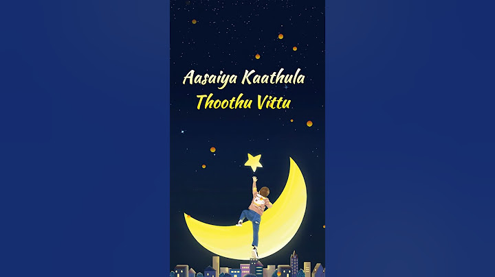 Aasaiya kaathula thoothu vittu song💖