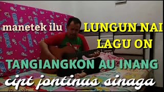 Tangiangkon Au Inang Cipt Jontinus Sinaga Lagu Batak Sedih