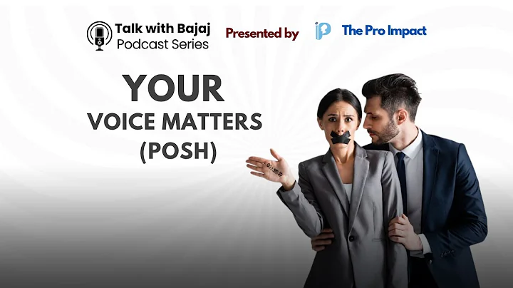 Your Voice Matters : Stand Up and Speak Out (POSH Act)