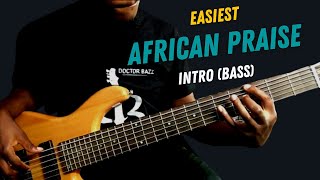VERY EASY african praise intro (PRACTICE AUDIO INCLUDED!) - BASS GUITAR