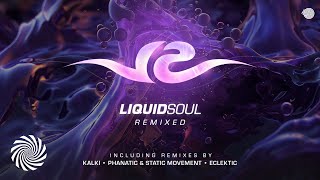 Liquid Soul - Adrenaline (Kalki Remix)