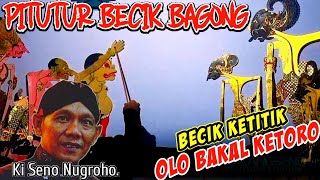 Pitutur Becik Bagong‼️Becik Ketitik Olo Ketoro⚜️Pagelaran Wayang Kulit Ki Seno Nugroho