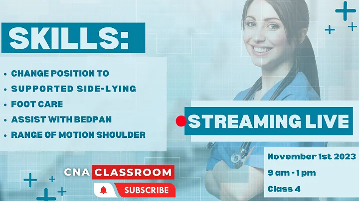 CNA SkillSquad Live: Mastering Side-Lying, Foot Care, Bedpan, & Shoulder Mobility!