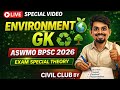 ENVIRONMENT GK 🌱 | ASWMO BPSC 2026 | Exam Special Theory | Complete Revision @civilclub