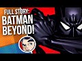 Batman Beyond "Rebirth to Robin & Joker Beyond" - Full Story | Comicstorian