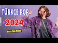 Trke pop remix  trke pop hareketli arklar 2024 remix  en yi arklar 2024 