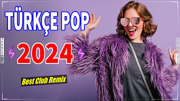 Türkçe Pop Remix 💫 Türkçe Pop Hareketli Şarkılar 2024 Remix 💥 En İyi Şarkılar 2024 ️🎶