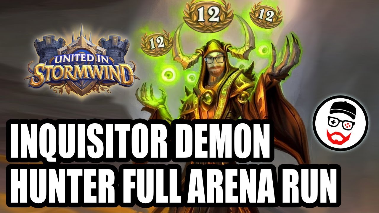 Inquisitor Demon Hunter Full Arena Run | United in Stormwind | Hearthstone