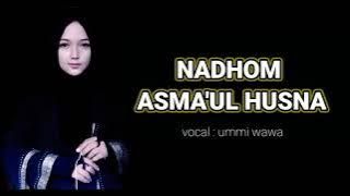 NADHOM ASMA'UL HUSNA || full lirik arab latin dan artinya || bikin merinding artinya