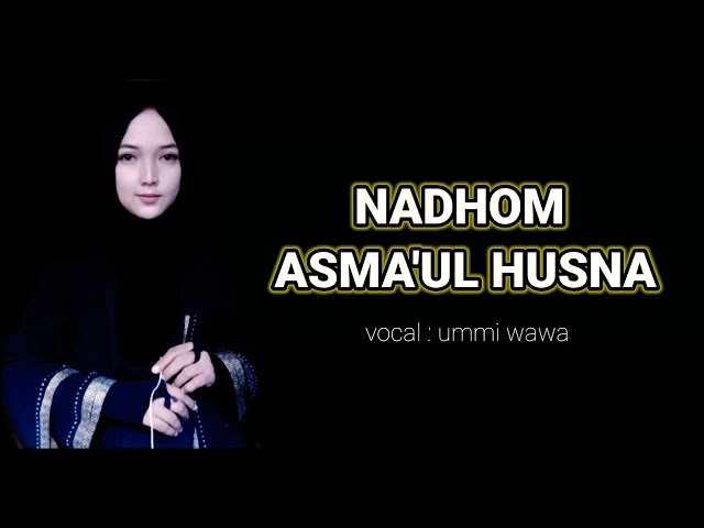 NADHOM ASMA'UL HUSNA || full lirik arab latin dan artinya || bikin merinding artinya class=