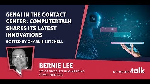 Generative AI Is Reinventing the Contact Center