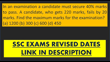 In an examination a candidate must secure 40% marks to pass.