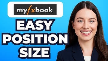 How to Use Myfxbook Position Size Calculator (Easy Way)