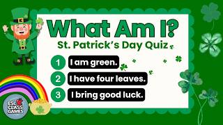 Guess the St. Patrick's Day Word!  What Am I? ☘️ ESL Vocabulary Game