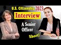 2023 US Citizenship Interview Practice | N-400 US Naturalization Interview Short Q&amp;A