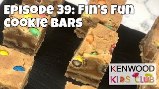 Kenwood Kids Club: Episode 39 - Fins Fun Cookie Bars