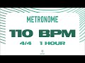 110 BPM Metronome 1 HOUR 110 BPM Metronome 1 HOUR