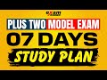 PLUS TWO MODEL EXAM | 7 DAYS STUDY PLAN | EXAM WINNER PLUS TWO