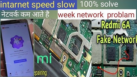 redmi 6 network weak problem /redmi 6a intarnet speed slow