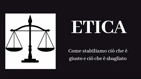 Che cosa rappresenta il termine etica?