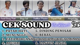 List Cek Sound Terbaik !!! Patah Hati - Menunggu - Fatamorgana - Aduhai || CKSND MUSIC || NO IKLAN