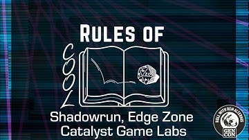 Rules Of Cool - Shadowrun, Edge Zone - 9/15/2022