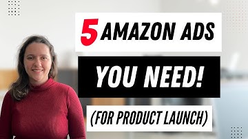 5 Types of Amazon PPC Campaigns You Need for Product Launch