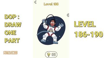 DOP: Draw One Part level 186 187 188 189 190 Walkthrough Solutions