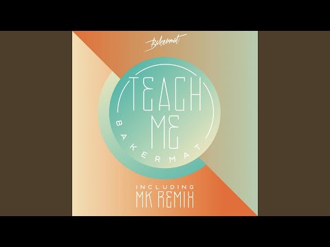 Teach Me