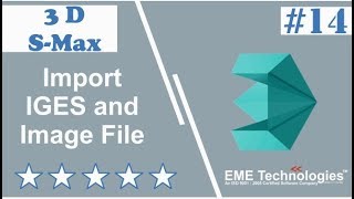 Famous How to Import IGES and Image File in 3ds Max Net Worth