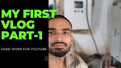 my first vlog part-1// first vlog viral// first vlog in youtube social media