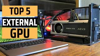 Best External GPUs 2025 - (Don’t Buy Without Watching This)