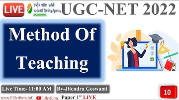 11:00 AM- #10 Method of teaching  UGC NET 2022 | UGC NET 2022 Class | Teaching aptitude By Jitendra