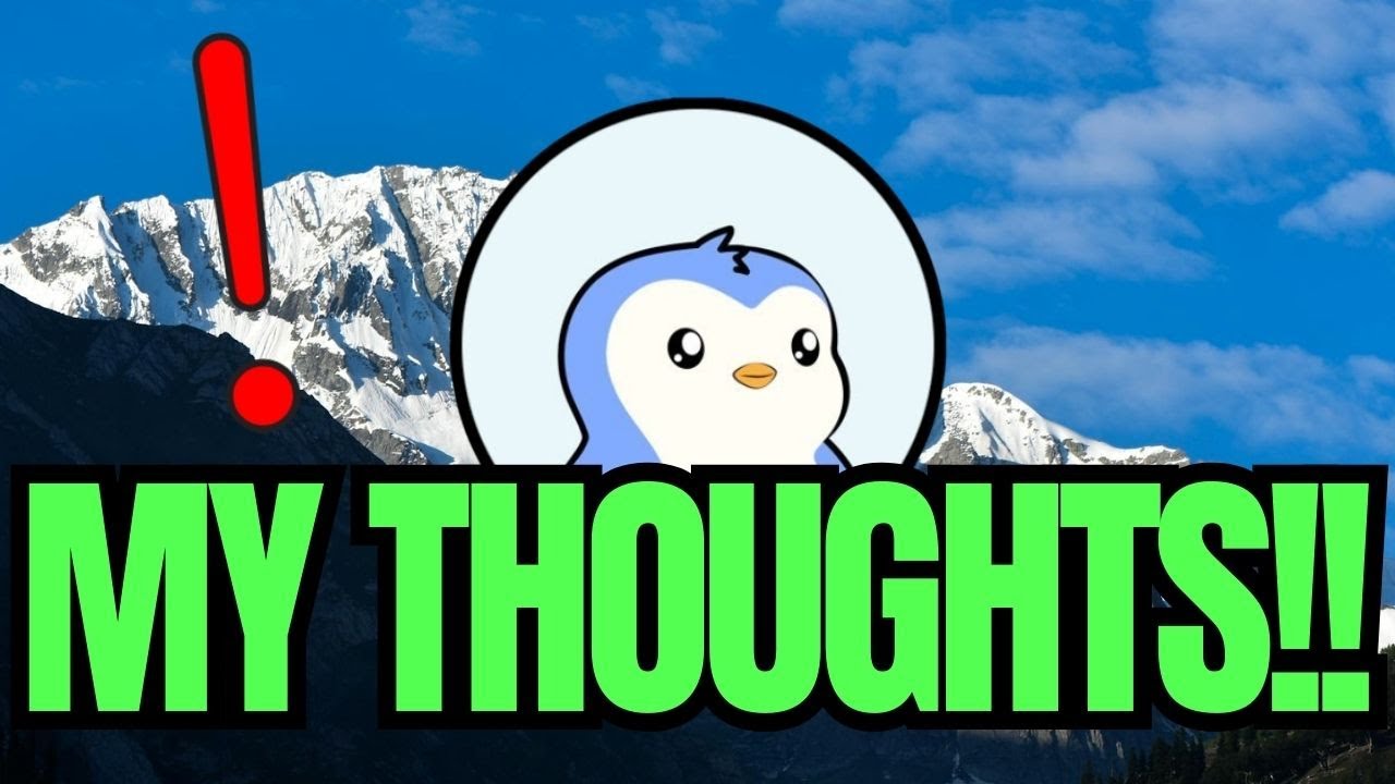 Pudgy Penguins (Pengu) Here Are My Thoughts On The Coin !!!! | Pengu Coin  Price Prediction🔥 - YouTube