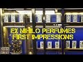 Ex Nihilo Perfumes First Impressions