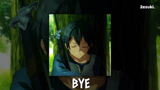 [ Bye - jaden ] - (sped up) zesuki