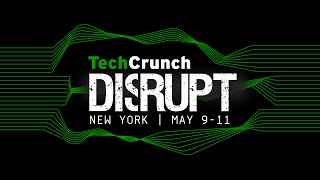 TechCrunch Disrupt NY 2016 Day 1 Recap