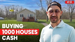 Buying 1,000 Houses in Cash: EP 1