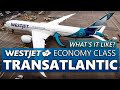 Flying WestJet's TRANSATLANTIC ECONOMY CLASS! 787-9 London to Calgary