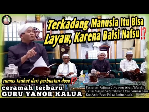 LATEST SERMON!!! Guru Yanor Kalua at the Anjir Pasar Routine Assembly || SOMETIMES HUMANS CAN STR...