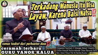 LATEST SERMON!!! Guru Yanor Kalua at the Anjir Pasar Routine Assembly || SOMETIMES HUMANS CAN STR...