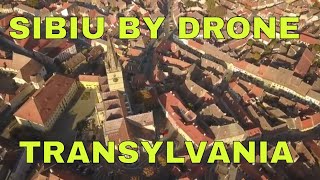 Sibiu By Drone - Amazing Transylvania