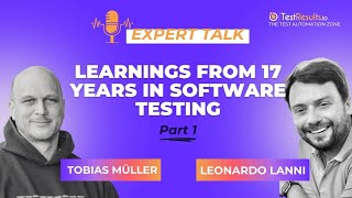 🎙️👨‍💻 Learnings from 17 Years in Software Testing with Leonardo Lanni - Part 1