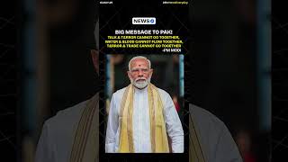 PM Modi's Stern Message to Pakistan: "Terror and Talks Can't Coexist"