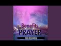 The benefits of prayer live