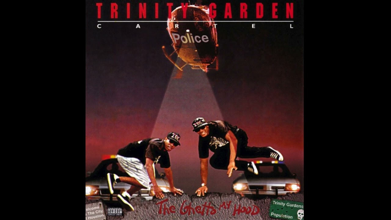 Trinity Garden Cartel - The Ghetto My Hood (1992) (Full Album