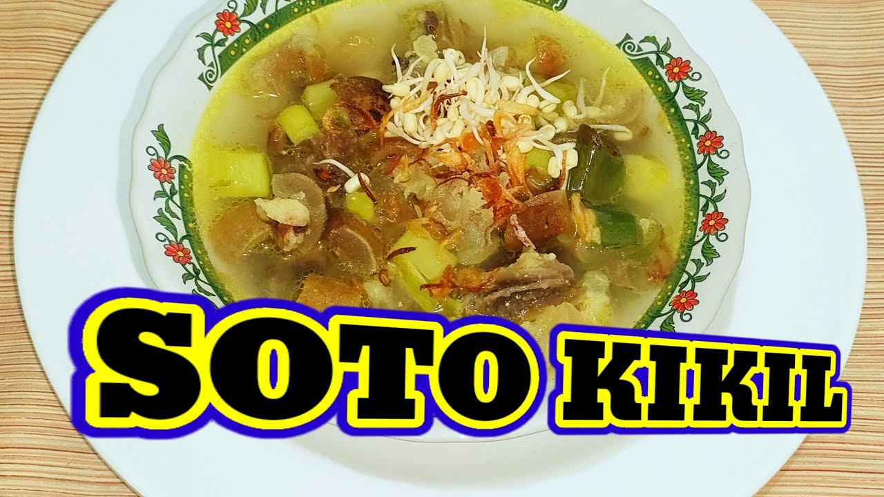 resep soto kikil super mantul