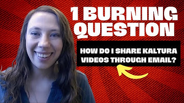 1BQ, Episode 4: "How Do I Share Kaltura Videos via Email?"