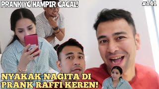 DETIK-DETIK NAGITA DI PRANK RAFFI AUTO KEREN HABIS! (part141